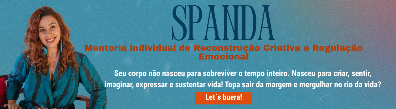 SPANDA - Mentoria de Reconstrução Criativa